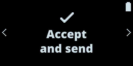 Nano Accept and Send Screen